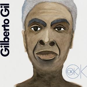 álbum Ok Ok Ok de Gilberto Gil