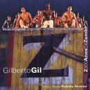 álbum Z: 300 Anos de Zumbi de Gilberto Gil álbum Z: 300 Anos de Zumbi de Gilberto Gil
