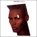 Living My Life - Grace Jones