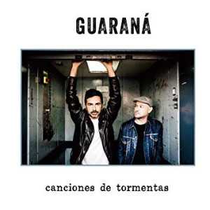 álbum Canciones De Tormentas de Guaraná álbum Canciones De Tormentas de Guaraná