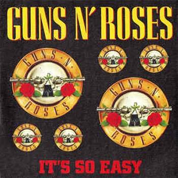 It's So Easy | Guns N Roses
