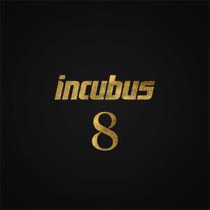 Discografía de Incubus - 8
