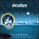 álbum S.C.I.E.N.C.E. de Incubus álbum S.C.I.E.N.C.E. de Incubus