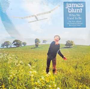 álbum Who We Used To Be de James Blunt álbum Who We Used To Be de James Blunt