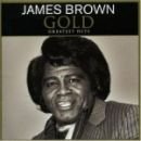 Gold: Greatest Hits - James Brown