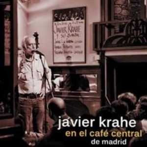 álbum En El Café Central De Madrid de Javier Krahe álbum En El Café Central De Madrid de Javier Krahe