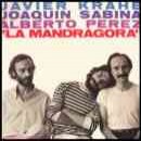 La Mandrágora - Javier Krahe