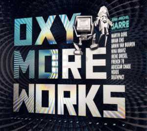 álbum Oxymoreworks de Jean-Michel Jarre álbum Oxymoreworks de Jean-Michel Jarre