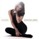 álbum Rebirth de Jennifer Lopez