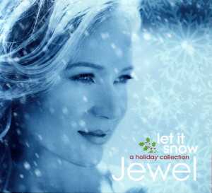 álbum Let It Snow: A Holiday Collection de Jewel álbum Let It Snow: A Holiday Collection de Jewel