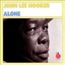 álbum Alone, Vols. 1 & 2 de John Lee Hooker