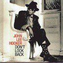 álbum Don't Look Back de John Lee Hooker álbum Don't Look Back de John Lee Hooker