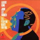 álbum I'll Play the Blues for You de John Lee Hooker