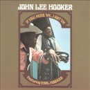 álbum If You Miss 'Im...I Got 'Im de John Lee Hooker