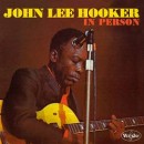 álbum In Person de John Lee Hooker