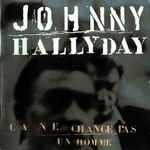álbum Ça Ne Change Pas Un Homme de Johnny Hallyday álbum Ça Ne Change Pas Un Homme de Johnny Hallyday