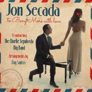 álbum To Beny Moré with love de Jon Secada álbum To Beny Moré with love de Jon Secada