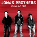 It's About Time - Jonas Brothers