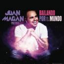 Bailando Por El Mundo - Juan Magán