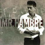 álbum Mr.Hambre de Juan Perro álbum Mr.Hambre de Juan Perro
