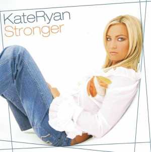 álbum Stronger de Kate Ryan álbum Stronger de Kate Ryan