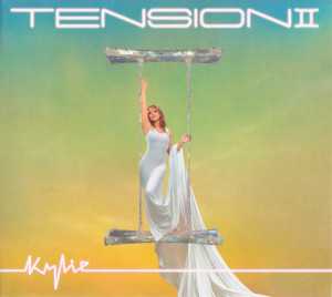 álbum Tension II de Kylie Minogue álbum Tension II de Kylie Minogue