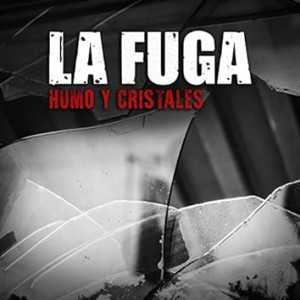 álbum Humo y cristales de La Fuga