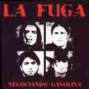 álbum Negociando Gasolina de La Fuga