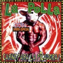 álbum Carne Pa La Picadora de La Polla Records