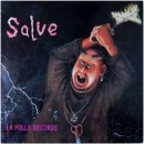 álbum Salve de La Polla Records álbum Salve de La Polla Records