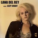 álbum Lana Del Rey A.K.A. Lizzy Grant de Lana Del Rey