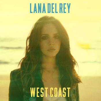 West Coast | Lana Del Rey
