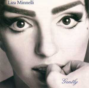 Discografía de Liza Minelli - Gently