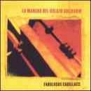 álbum La Marcha del Golazo Solitario de Los Fabulosos Cadillacs