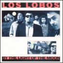 álbum By the Light of the Moon de Los Lobos