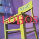 álbum Kiko de Los Lobos
