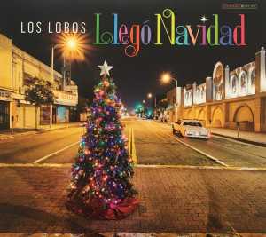álbum Llegó Navidad de Los Lobos álbum Llegó Navidad de Los Lobos