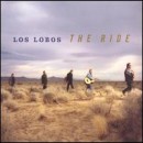 álbum The Ride de Los Lobos
