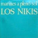 Discografía de Los Nikis - Marines A Pleno Sol