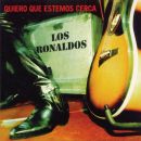 álbum Quiero Que Estemos Cerca de Los Ronaldos álbum Quiero Que Estemos Cerca de Los Ronaldos