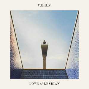álbum V.E.H.N. de Love of Lesbian álbum V.E.H.N. de Love of Lesbian