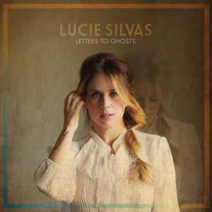 álbum Letters To Ghosts de Lucie Silvas álbum Letters To Ghosts de Lucie Silvas