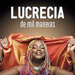 álbum De Mil Maneras de Lucrecia álbum De Mil Maneras de Lucrecia