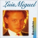 álbum Decídete de Luis Miguel