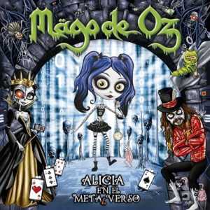 álbum Alicia En El Metalverso de Mago de Oz álbum Alicia En El Metalverso de Mago de Oz