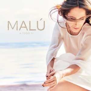 álbum A Todo Sí de Malú álbum A Todo Sí de Malú