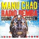 Radio Bemba Sound System - Manu Chao