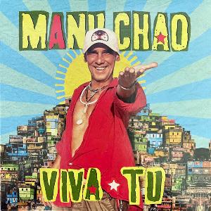 álbum Viva Tu de Manu Chao álbum Viva Tu de Manu Chao