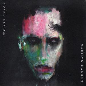 álbum We Are Chaos de Marilyn Manson álbum We Are Chaos de Marilyn Manson