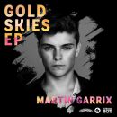 Gold Skies EP - Martin Garrix